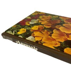 How to Grow Annuals Time Life Encyclopedia of Gardening Book 1976 u